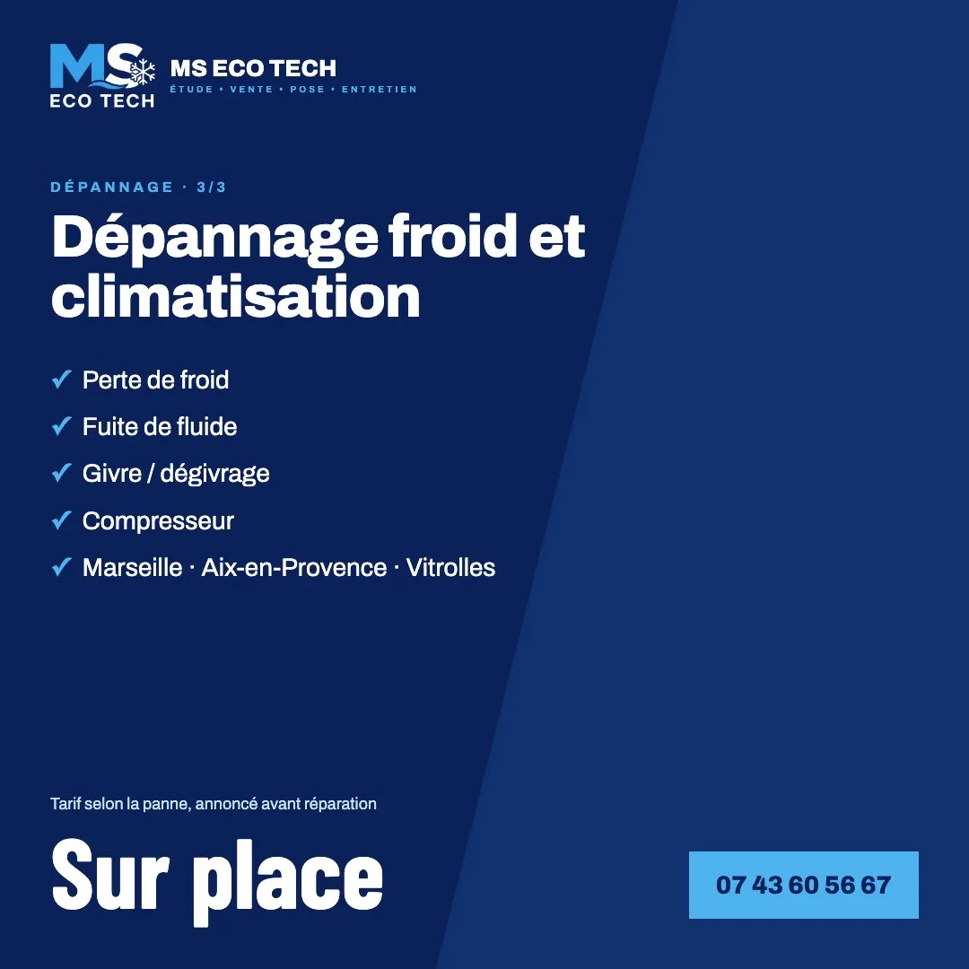 Dépannage froid et climatisation, visuel 3 sur 3 : perte de froid, fuite de fluide, givre et dégivrage, compresseur, Marseille, Aix-en-Provence, Vitrolles ; tarif selon la panne, annoncé avant réparation, sur place ; 07 43 60 56 67