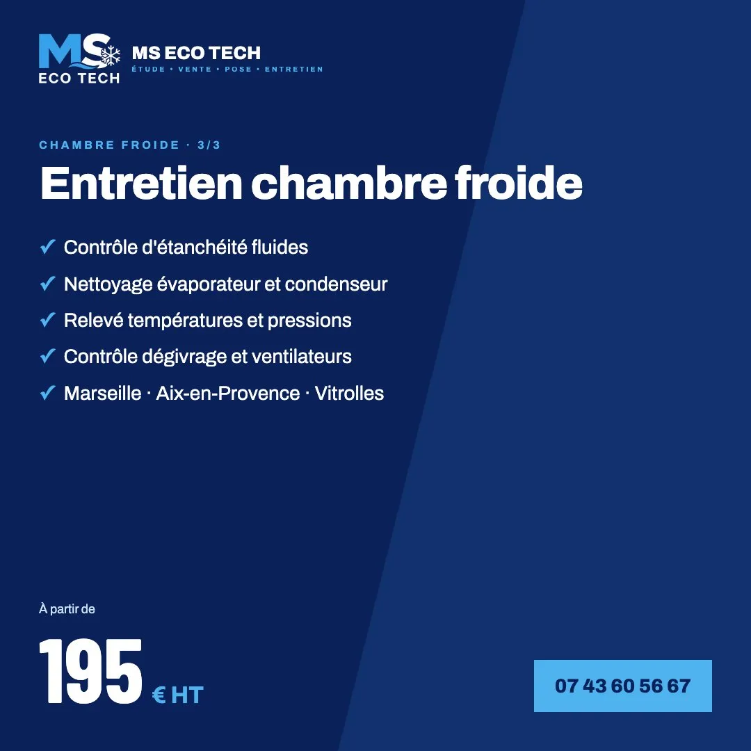 Entretien chambre froide, visuel 3 sur 3 : contrôle d'étanchéité fluides, nettoyage évaporateur et condenseur, relevé températures et pressions, contrôle dégivrage et ventilateurs, Marseille, Aix-en-Provence, Vitrolles ; à partir de 195 € HT ; 07 43 60 56 67